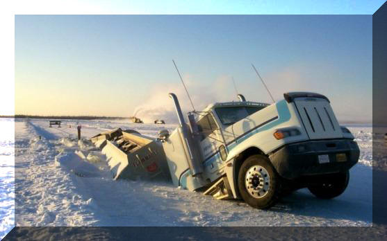 Ice road trucking in Nothwest- Terretories
Es kommen nicht alle an
